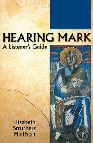 Hearing Mark de Elizabeth Struthers Malbon