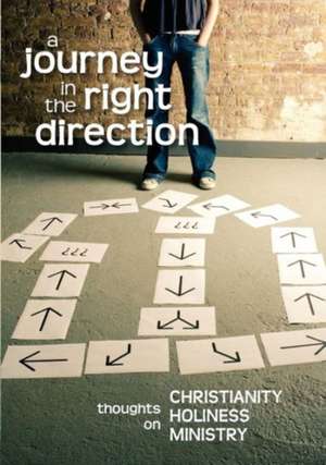 A Journey in the Right Direction de Gustavo Crocker