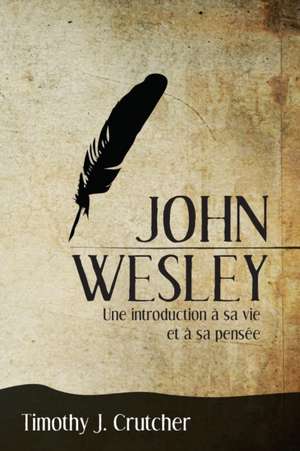 John Wesley de Crutcher Timothy J.