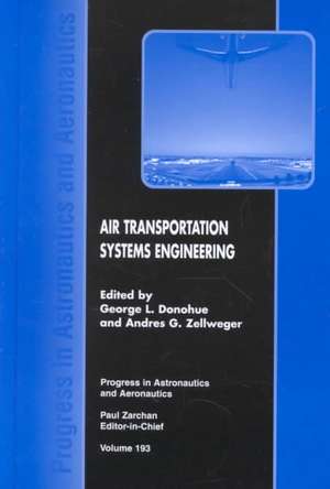 Air Transportation Systems Engineering de George L. Donohue