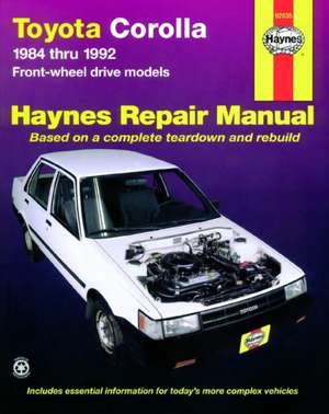 Toyota Corolla FWD (1984–1992) Haynes Repair Manual (USA) de Haynes