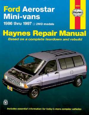 Ford Aerostar Mini-Vans, 1986-1997 de Larry Warren