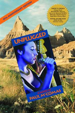 Unplugged: 15th Anniversary Edition de Paul McComas