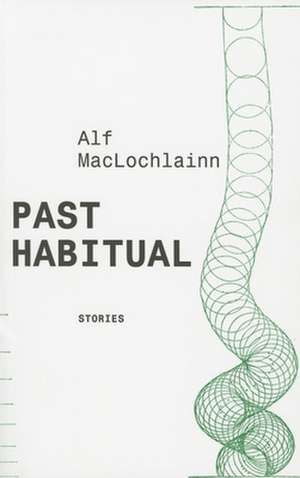 Past Habitual de Alf Maclochlainn