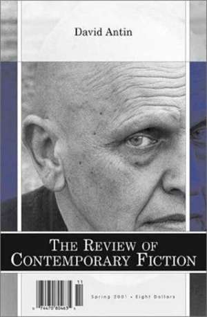 The Review of Contemporary Fiction – David Antin 21–1 de John O′brien