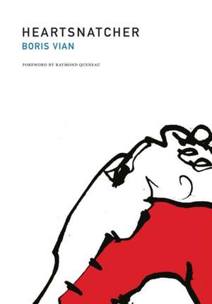 Heartsnatcher de Boris Vian