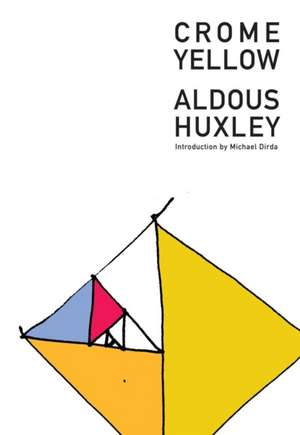 Crome Yellow de Aldous Huxley