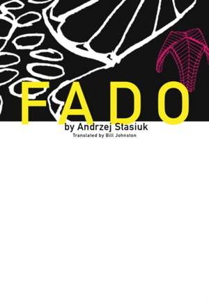 Fado de Andrzej Stasiuk