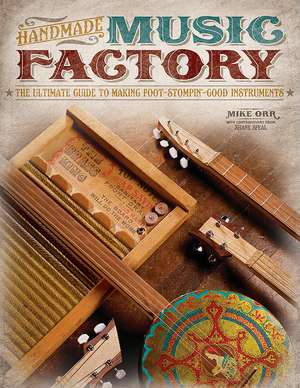 Handmade Music Factory de Mike Orr