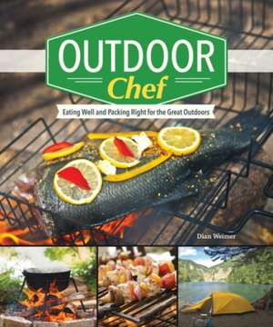 Outdoor Chef de Diane Weimer