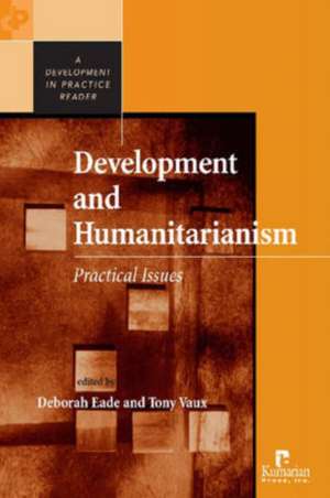 Development and Humanitarianism de Deborah Eade