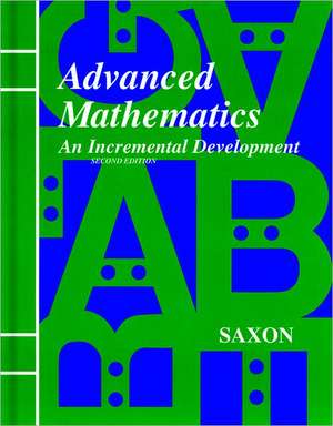 Saxon Advanced Math Answer Key & Tests Second Edition: An Incremental Development de Saxon