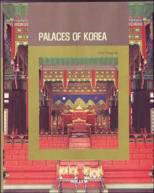 Palaces of Korea de Dong-uk Kim