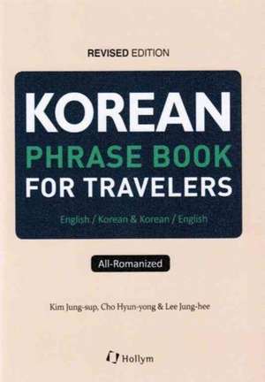 Korean Phrase Book For Travelers de Jungsup Kim