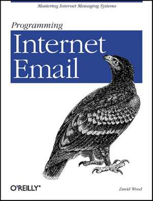 Programming Internet Email de David Wood