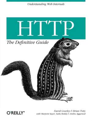 HTTP: The Definitive Guide de David Gourley