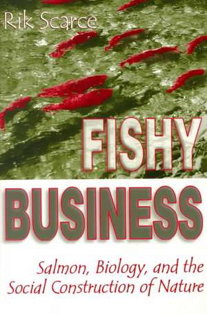 Fishy Business de Rik Scarce