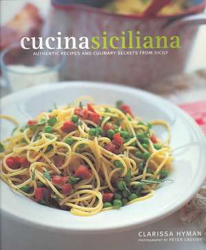 Cucina Siciliana de Clarissa Hyman