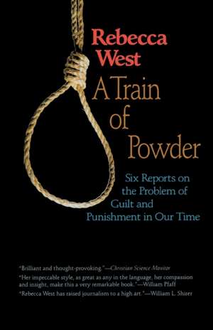 A Train of Powder de Rebecca West