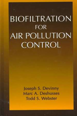 Biofiltration for Air Pollution Control de Joseph S. Devinny