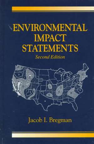 Environmental Impact Statements de Jacob I. Bregman