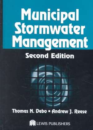 Municipal Stormwater Management de Thomas N. Debo