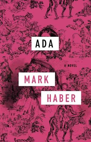 Ada de Mark Haber