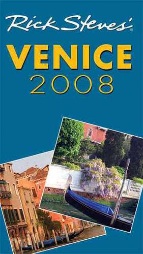 Rick Steves' Venice 2008 de Rick Steves