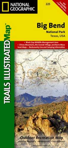 Big Bend National Park: Trails Illustrated National Parks de National Geographic Maps