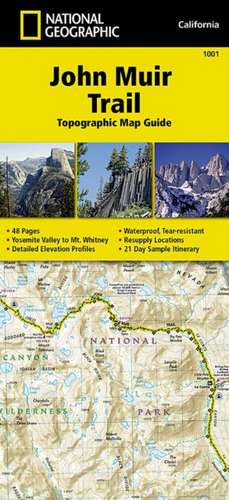 John Muir Trail (Topographic Map Guide): National Geographic California de National Geographic Maps