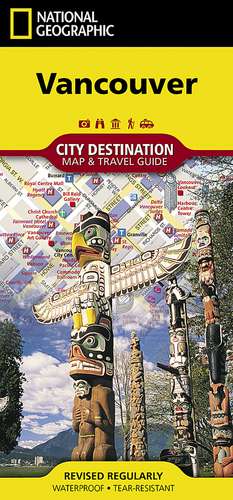 Vancouver: Destination City Map de National Geographic Maps