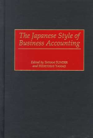 The Japanese Style of Business Accounting de Shyam Sunder