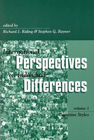 International Perspectives on Individual Differences: Cognitive Styles de Richard Riding