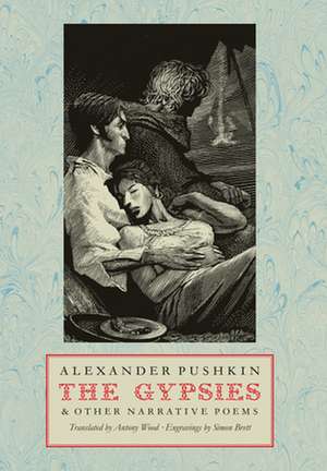 The Gypsies: And Other Narrative Poems de Alexander Pushkin