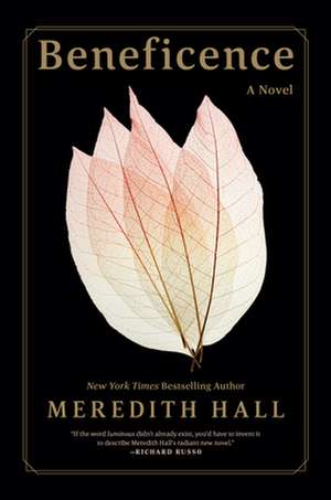 Beneficence de Meredith Hall