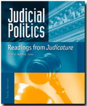 Judicial Politics: Readings from Judicature de Elliot E. Slotnick