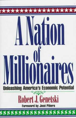 A Nation of Millionaires de Robert Genetski