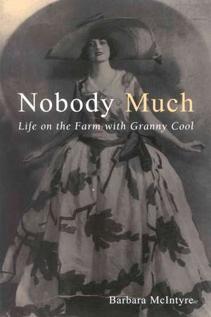 Nobody Much de Barbara Mcintyre