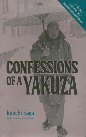 Confessions of a Yakuza de Jun'ichi Saga