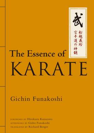 The Essence of Karate de Gichin Funakoshi