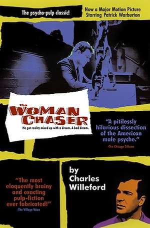 The Woman Chaser de Charles Willeford