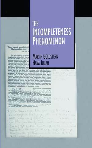 The Incompleteness Phenomenon de Martin Goldstern