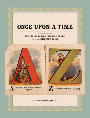 Once Upon a Time de Amy Weinstein