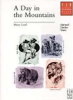 A Day in the Mountains de Mary Leaf