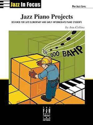 Jazz Piano Projects de Ann Collins