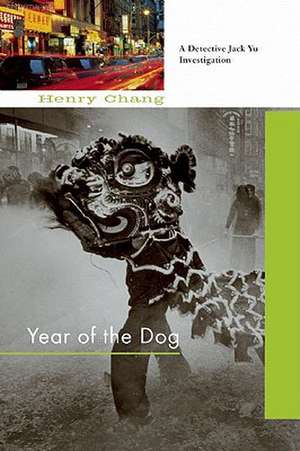 Year of the Dog de Henry Chang