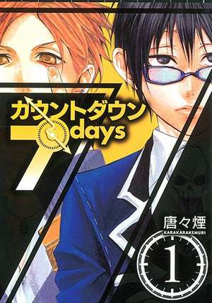 Countdown 7 Days, Volume 1 de Kemuri Karakara