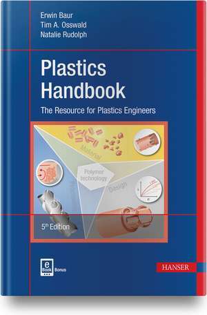 Plastics Handbook de Erwin Baur