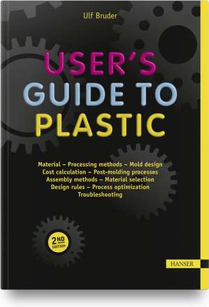 User's Guide to Plastic 2E de Ulf Bruder