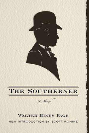 The Southerner de Walter Hines Page